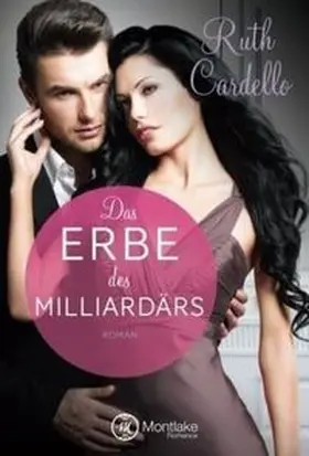 Cardello |  Das Erbe des Milliardärs | Buch |  Sack Fachmedien