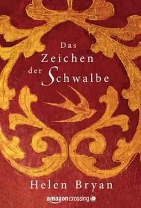 Bryan |  Das Zeichen der Schwalbe | Buch |  Sack Fachmedien