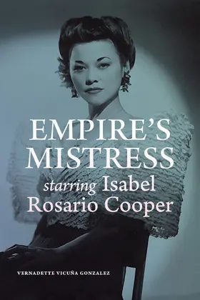 Gonzalez / Vernadette Vicuna Gonzalez |  Empire's Mistress, Starring Isabel Rosario Cooper | eBook | Sack Fachmedien