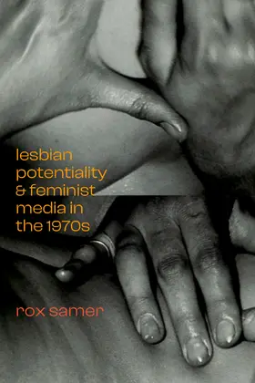 Samer |  Lesbian Potentiality and Feminist Media in the 1970s | eBook | Sack Fachmedien