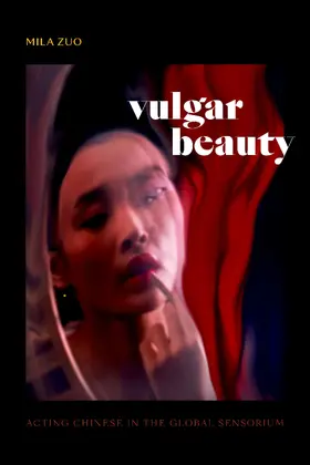 Zuo |  Vulgar Beauty | eBook | Sack Fachmedien