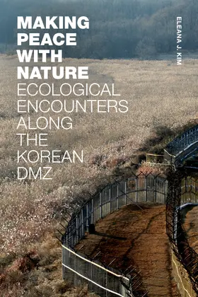 Kim |  Making Peace with Nature | eBook | Sack Fachmedien
