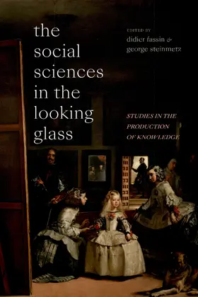 Fassin / Steinmetz |  The Social Sciences in the Looking Glass | eBook | Sack Fachmedien