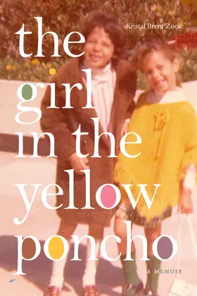 Zook |  The Girl in the Yellow Poncho | eBook | Sack Fachmedien