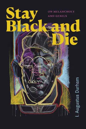 Durham |  Stay Black and Die | eBook | Sack Fachmedien