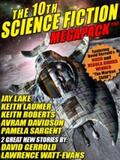 Gerrold / Watt-Evans / Lake |  The 10th Science Fiction MEGAPACK® | eBook | Sack Fachmedien