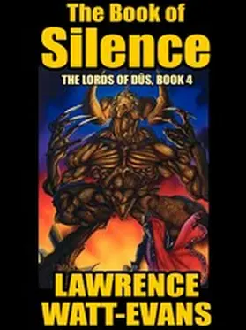 Watt-Evans |  The Book of Silence | eBook | Sack Fachmedien