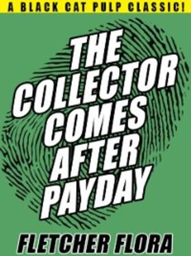 Flora |  The Collector Comes After Payday | eBook | Sack Fachmedien
