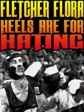 Flora |  Heels Are for Hating | eBook | Sack Fachmedien
