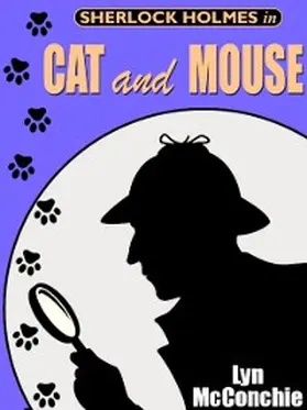 Mcconchie |  Sherlock Holmes in Cat and Mouse | eBook | Sack Fachmedien