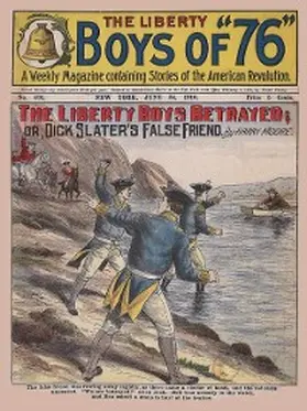 Moore |  The Liberty Boys Betrayed | eBook | Sack Fachmedien