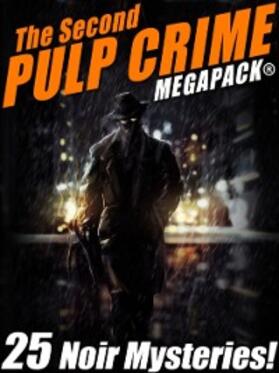 Reynolds / Flora / Jenkins |  The Second Pulp Crime MEGAPACK® | eBook | Sack Fachmedien