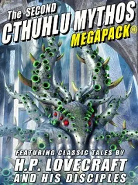 Lovecraft / Davidson / Schweitzer |  The Second Cthulhu Mythos MEGAPACK® | eBook | Sack Fachmedien