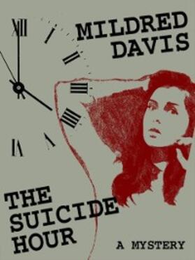Davis |  The Suicide Hour | eBook | Sack Fachmedien