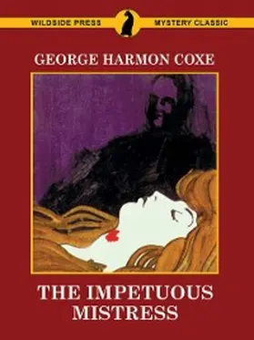 Coxe |  The Impetuous Mistress | eBook | Sack Fachmedien