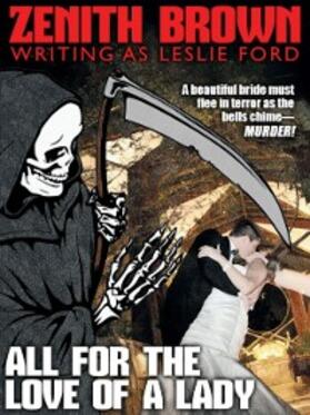 Brown / Ford |  All for the Love of a Lady: A Col. Primrose Mystery | eBook | Sack Fachmedien