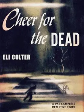 Colter |  Cheer for the Dead | eBook | Sack Fachmedien