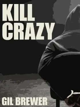 Brewer |  Kill Crazy | eBook | Sack Fachmedien
