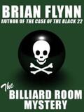 Flynn |  The Billiard Room Mystery | eBook | Sack Fachmedien