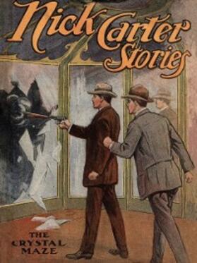 Carter |  Nick Carter #100: The Crystal Maze | eBook | Sack Fachmedien