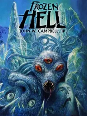 Campbell Jr. |  Frozen Hell | eBook | Sack Fachmedien