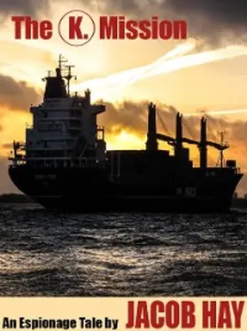 Hay |  The K. Mission | eBook | Sack Fachmedien