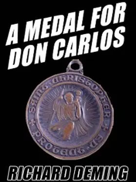Deming |  A Medal for Don Carlos | eBook | Sack Fachmedien