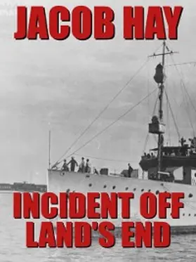 Hay |  Incident off Land's End | eBook | Sack Fachmedien