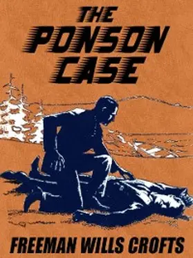 Crofts |  The Ponson Case | eBook | Sack Fachmedien