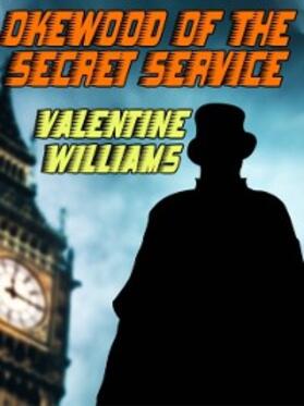 Williams |  Okewood of the Secret Service | eBook | Sack Fachmedien