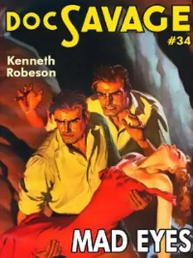 Robeson |  Mad Eyes: Doc Savage #34 | eBook | Sack Fachmedien