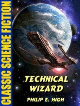 High |  Technical Wizard | eBook | Sack Fachmedien