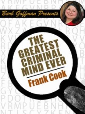 Cook |  The Greatest Criminal Mind Ever | eBook | Sack Fachmedien
