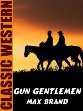 Brand |  Gun Gentlemen | eBook | Sack Fachmedien