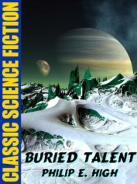 High |  Buried Talent | eBook | Sack Fachmedien