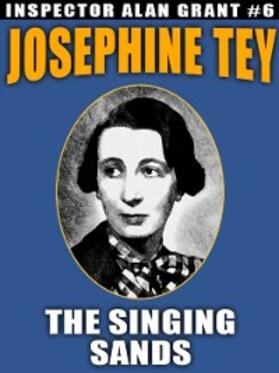 Tey |  The Singing Sands | eBook | Sack Fachmedien