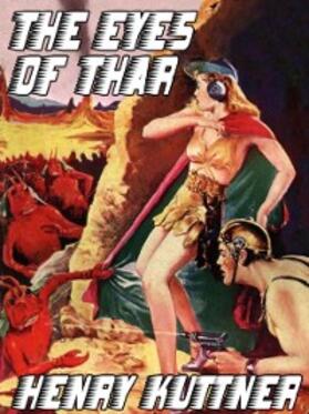 Kuttner |  The Eyes of Thar | eBook | Sack Fachmedien