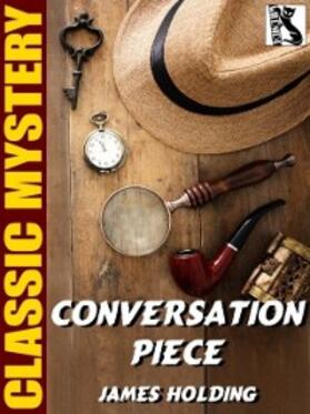 Holding |  Conversation Piece | eBook | Sack Fachmedien