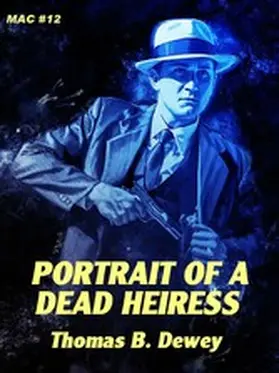 Dewey |  Portrait of a Dead Heiress | eBook | Sack Fachmedien