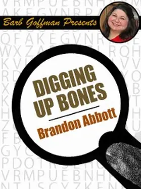 Abbott |  Digging Up Bones | eBook | Sack Fachmedien