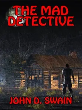 Swain |  The Mad Detective | eBook | Sack Fachmedien