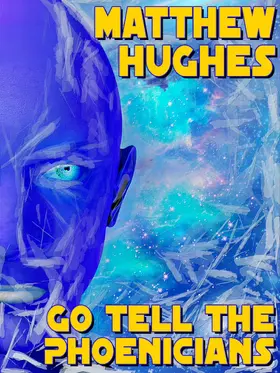 Hughes |  Go Tell the Phoenicians | eBook | Sack Fachmedien