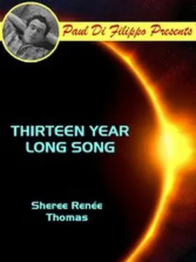 Thomas |  Thirteen Year Long Song | eBook | Sack Fachmedien