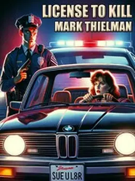 Thielman |  License to Kill | eBook | Sack Fachmedien
