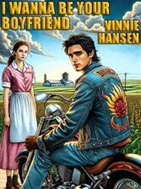 Hansen |  I Wanna Be Your Boyfriend | eBook | Sack Fachmedien