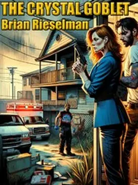 Rieselman |  The Crystal Goblet | eBook | Sack Fachmedien