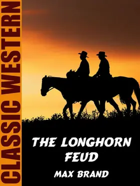 Brand / Wurf |  The Longhorn Feud | eBook | Sack Fachmedien
