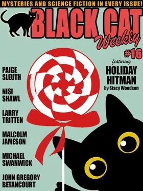Swanwick / Tritten / Betancourt |  Black Cat Weekly #16 | eBook | Sack Fachmedien