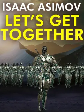 Asimov |  Let's Get Together | eBook | Sack Fachmedien
