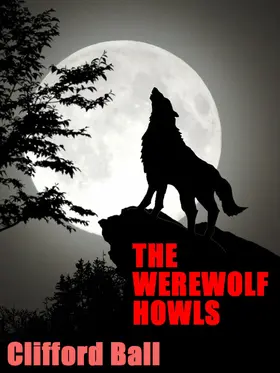 Ball |  The Werewolf Howls | eBook | Sack Fachmedien